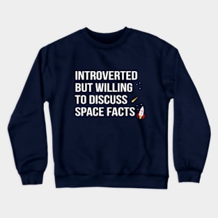 Space Facts! Crewneck Sweatshirt